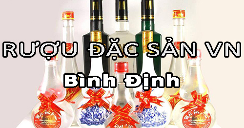 Tìm nhà phân phối rượu đặc sản Việt Nam uy tín ở Bình Định